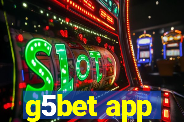 g5bet app